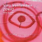 VINZ VONLANTHEN [Oeil] album cover